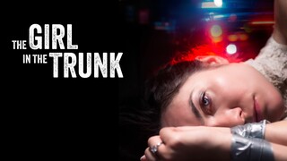 WATCH The Girl In The Trunk 2024 - Link In The Description