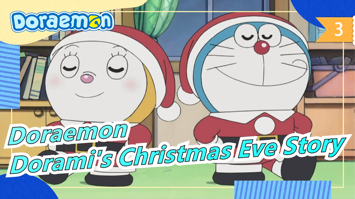Doraemon] Dorami's Christmas Eve Story / New Anime / SP Reupload / Re-edit  / 720P /  - Bilibili