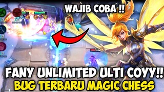 BUG TERBARU MAGIC CHESS!!  FANY UNLIMITED ULTI!! WAJIB COBA! MAGIC CHESS UPDATE TERBARU 2022