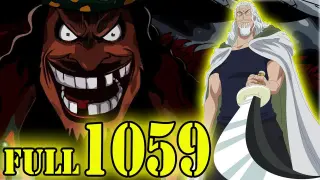 Full One Piece Chap 1059 - Rayleigh TA�I XU��T , R璽u �en HOA�NG S�怗 ti礙�t l繫怗 li� do b��t COBY !!!