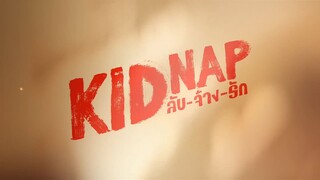 [Eng Sub] KIDNAP ลับ-จ้าง-รัก | EP.10 [4/4]