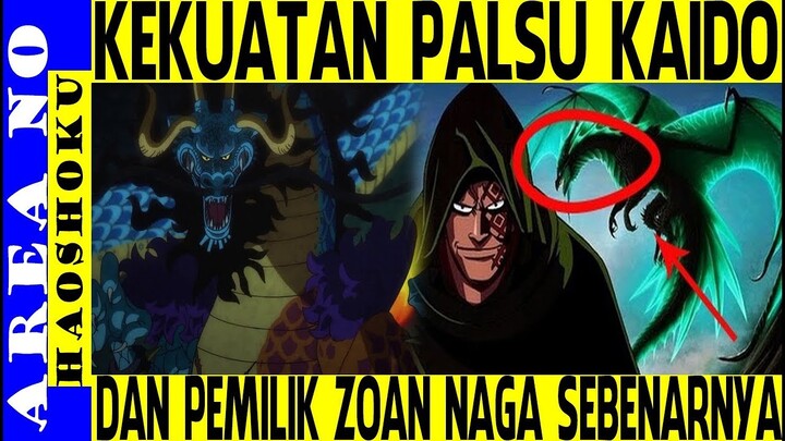 Ternyata Mytical Zoan Kaido Palsu dan Monkey Dragon Pemilik Aslinya ( One Piece )