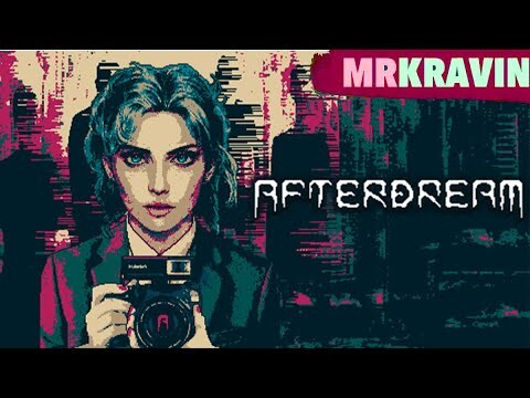 AFTERDREAM - Using A Camera To Find Pixelated Horrors [Demo, PLZ WISHLIST]