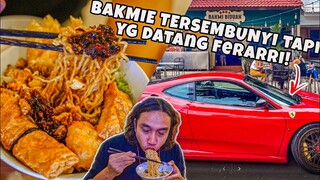 BAKMIE TERSEMBUNYI DI KOMPLEKS TAPI YG DTG FERRARI!?