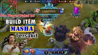 Pro Player Pakai ini BUILD ITEM MASHA Tersakit