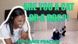 TXT 투모로우바이투게더 ‘CAT & DOG' |  DANCE PRACTICE | FIRST TIME REACTION!!