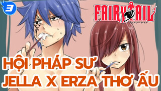 [Hội Pháp Sư] Những câu chuyện thời thơ ấu của Jellal x Erza (Phần 1)_3