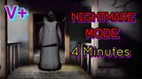 Granny Nightmare Mode In 4 Minutes | V+ Games