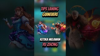 Tips laning phase GUINEVERE ketika melawan YU ZHONG #mlbb #mobilelegends #mlbbcreatorcamp