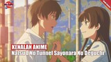 Di Anime ini Ada Cewe Yang Setia 🥰 | Kenalan Anime Natsu e no Tunnel Sayonara no Deguchi