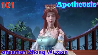 Alur Cerita Apotheosis S1 Part 101 : Ancaman Zhang Wuxian