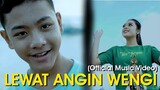 Lewat Angin Wengi - Daeren Okta Ft. Nabila Cahya (Official Music Video)