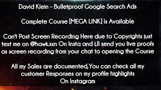 David Klein course  - Bulletproof Google Search Ads download