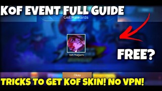 GET YOUR FREE KOF SKIN MOBILE LEGENDS | KOF NEW EVENT ML - NEW EVENT MLBB TRICK