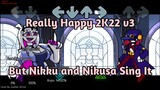 Really Happy 2K22 v3, But Nikku and Nikusa Sing It | FNF Cover