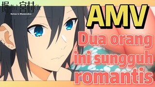 [Hori san to Miyamura kun] AMV | Dua orang ini sungguh romantis