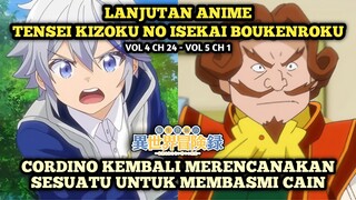 RENCANA JAHAT DARI CORDINO UNTUK CAIN | Tensei Kizoku No Isekai Boukenroku - Novel