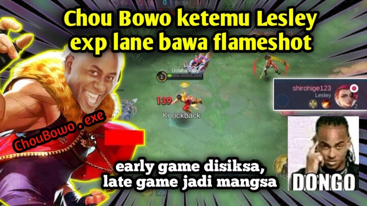 CHOU BOWO.EXE - BOWO KETEMU LESLEY EXPLANE PAKE FLAMESHOT