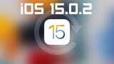 Đánh giá iOS 15.0.2: Không nên update vì những lý do này!!!