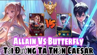 TOP Allain | Allain Vs Butterfly Tại Đường Tà Thần Caesar Mùa 20 ✓