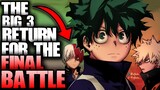 THE BIG 3 RETURN After The Death of The Strongest Hero / My Hero Academia Chapter 334