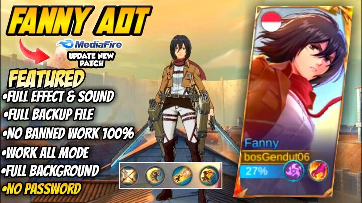 NEW‼️SCRIPT SKIN FANNY MIKASA ATTACK ON TITAN TERBARU | NO PASSWORD | PATCH TERBARU