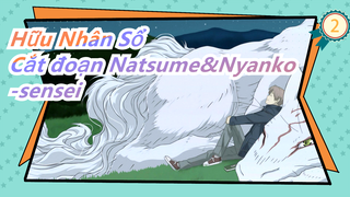 [Hữu Nhân Sổ] OVA "Mảnh vỡ của  những giấc mơ"|Cắt đoạn Natsume&Nyanko-sensei_2