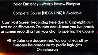 Asian Efficiency  course - Weekly Review Blueprint download