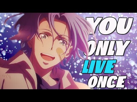 Sk8 The Infinity AMV - You Only Live Once