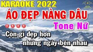 Áo Đẹp Nàng Dâu Karaoke Tone Nữ Nhạc Sống | Trọng Hiếu