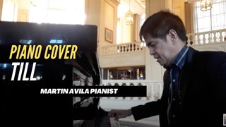 Till | Martin Avila Piano Cover