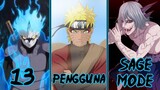 13 Pengguna Sage Mode/Sennin Mode Terkuat Dalam Dunia Naruto Boruto..!!