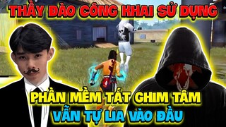 [FreeFire] Thầy Đào Công Khai Sử Dụng Phần Mềm Tắt Ghim Tâm Vẫn Tự Lia Vào Đầu ?