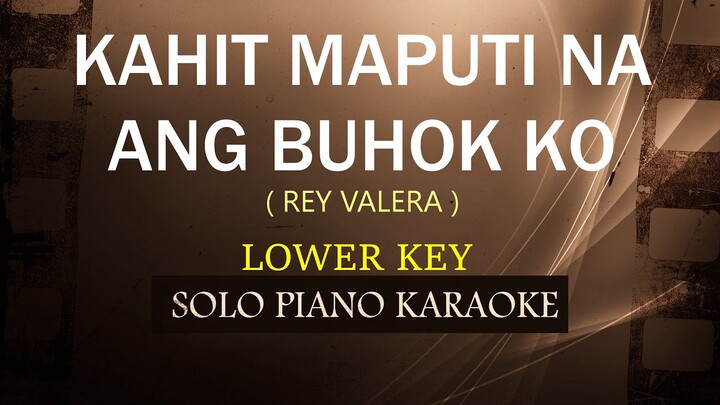 KAHIT MAPUTI NA ANG BUHOK KO ( REY VALERA )COVER_CY