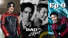 Bad and Crazy Ep 9 Sub Indo (Mosar_drakor)