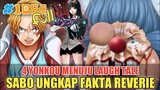 [FULL OP 1082] FINAL WAR❗4 YONKOU MENUJU LAUGH TALE❗SABO UNGKAP FAKTA KELAM REVERIE❗ONE PIECE 1082