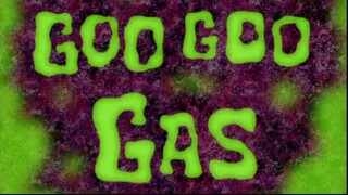 Spongebob Squarepants S5E11A Goo Goo Gas Dub Indonesia