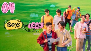 🇹🇭Boys In Love EP 4 ENG SUB