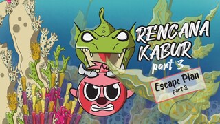 RENCANA KABUR part 3 - TESTOK