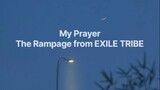 My Prayer - The Rampage from EXILE TRIBE Lyric Sub Indo