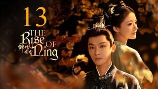 EP13 The Rise of Ning (2024)