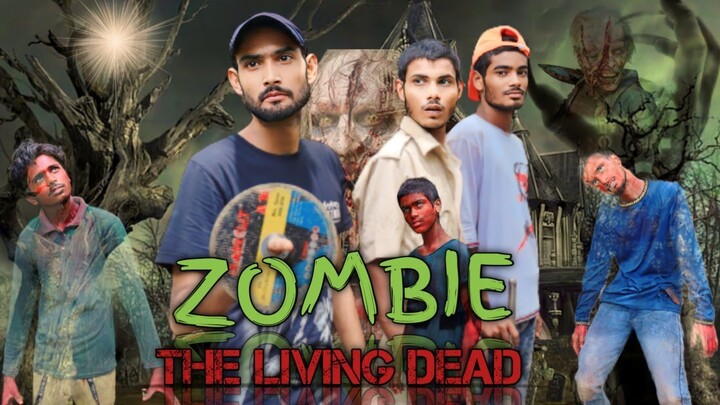 Zombie Tha Living Dead | New Team | ntm