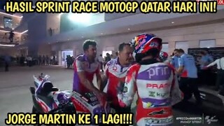 🔴JORGE MARTIN KE 1 LAGI || HASIL SPRINT RACE MOTOGP QATAR HARI INI