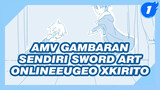 AMV フユノ| Gambaran Sendiri Eugeo x Kirito_1