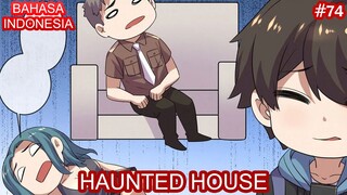 Haunted House | #74 | Bahasa Indonesia
