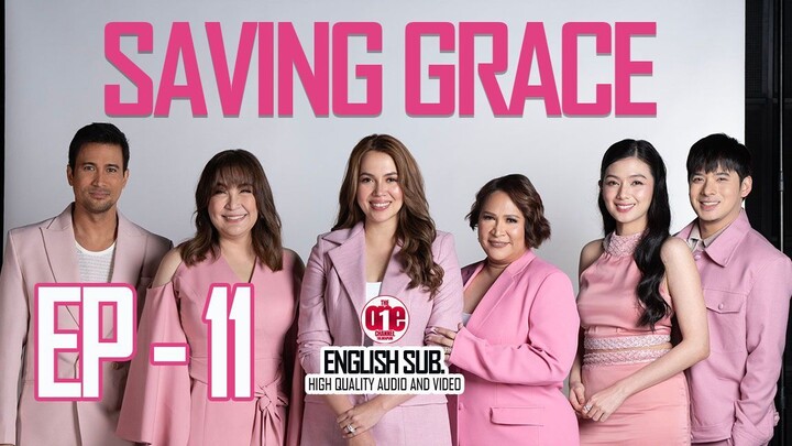 11 {TITLE: Saving Grace} - PINOY MOVIES 2025 English. Sub.