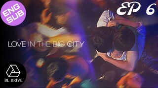 🇰🇷 Love in the Big City | HD Episode 6 ~ [English Sub] 2024