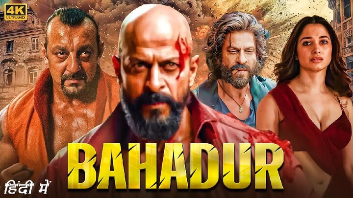 Bahaadur | Shahrukh, Sanjay Dutt, Tamannah | New Bollywood Full Action Hindi Movie 2025