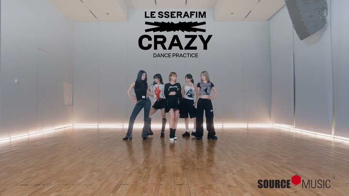 LE SSERAFIM 'CRAZY' Dance Practice (Fix ver.)