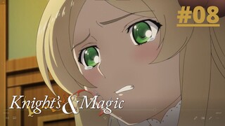 Knight's & Magic Episode 8 English Sub